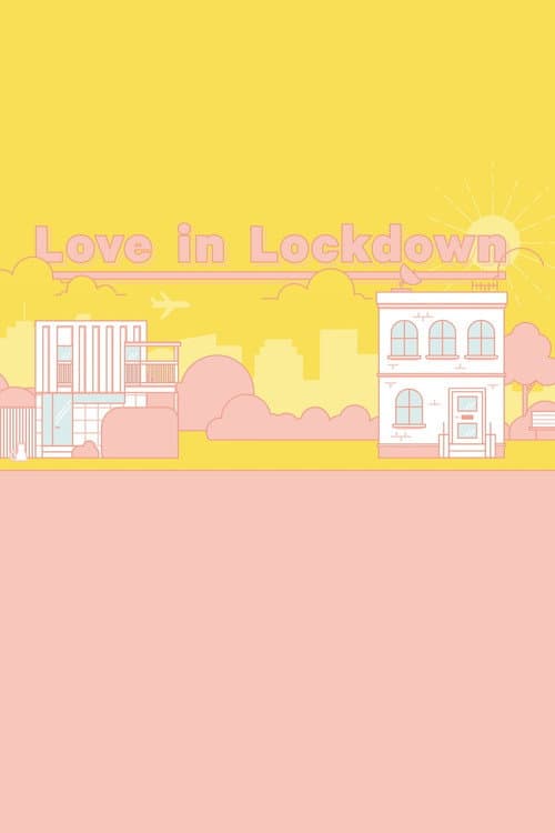 Постер: Love in Lockdown