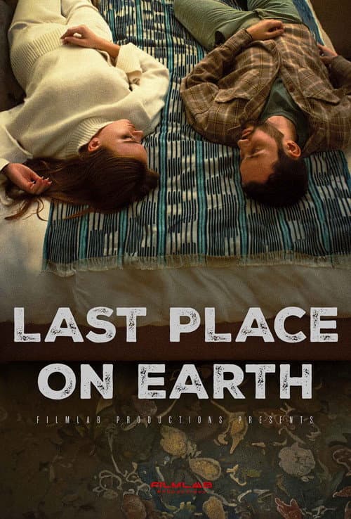 Постер: LAST PLACE ON EARTH