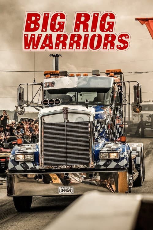Постер: Big Rig Warriors