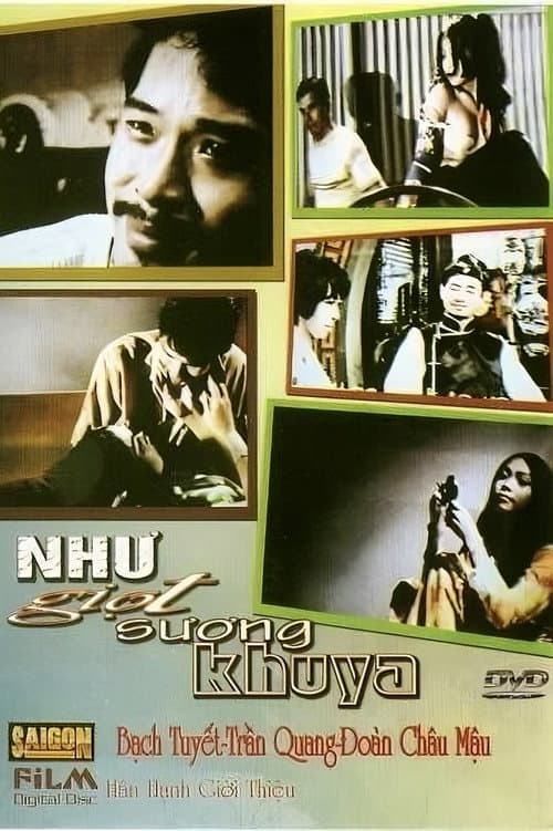 Постер: Như giọt sương khuya
