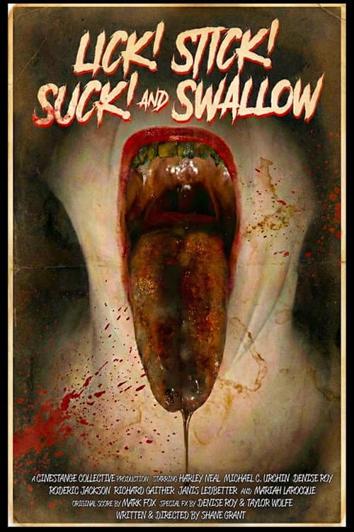 Постер: Lick! Stick! Suck! and Swallow