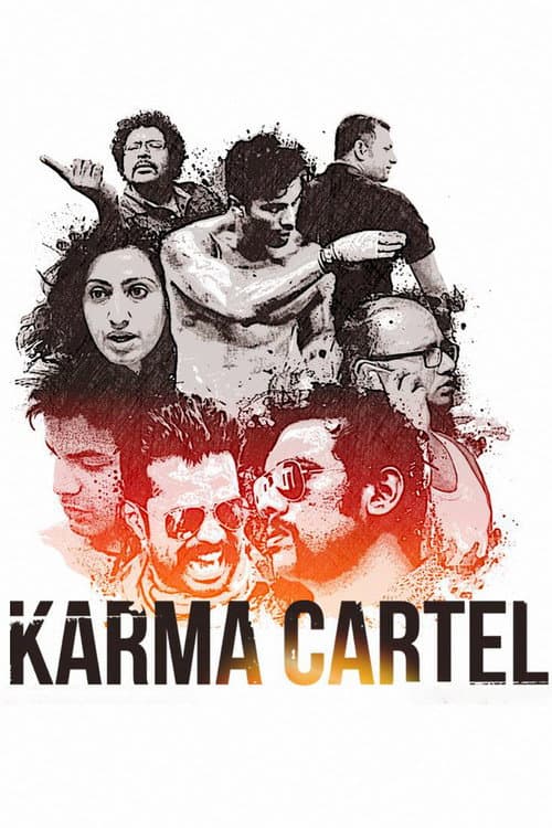 Постер: Karma Cartel