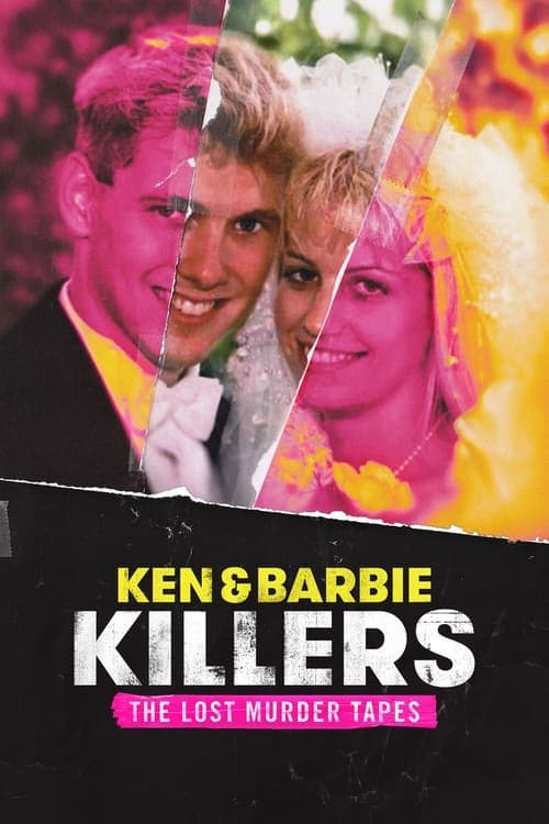 Постер: Ken and Barbie Killers: The Lost Murder Tapes