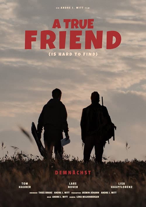 Постер: A True Friend (Is Hard to Find)