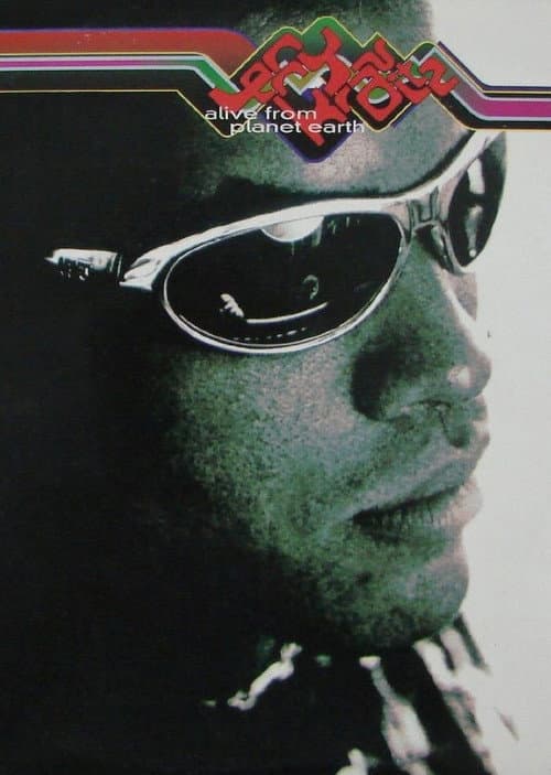 Постер: Lenny Kravitz - Alive from Planet Earth