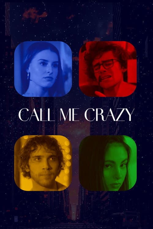 Постер: Call Me Crazy
