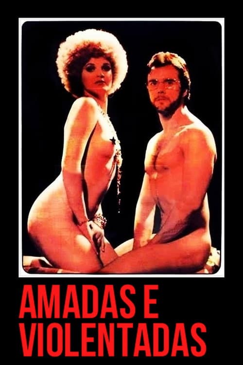 Постер: Amadas e Violentadas