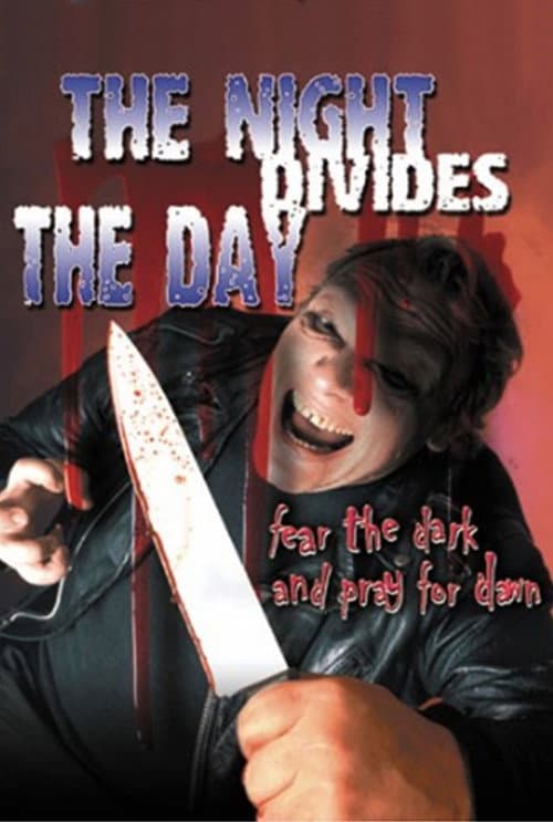 Постер: The Night Divides the Day