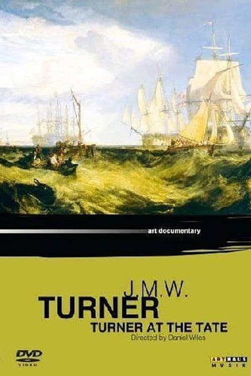 Постер: J.M.W. Turner: Turner at the Tate