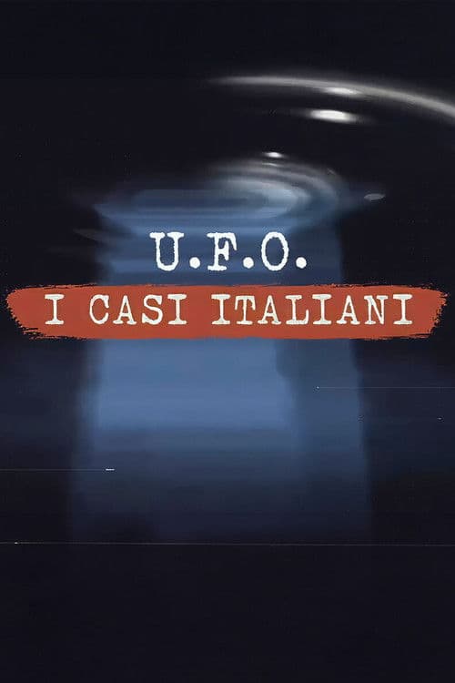 Постер: Ufo - I casi italiani
