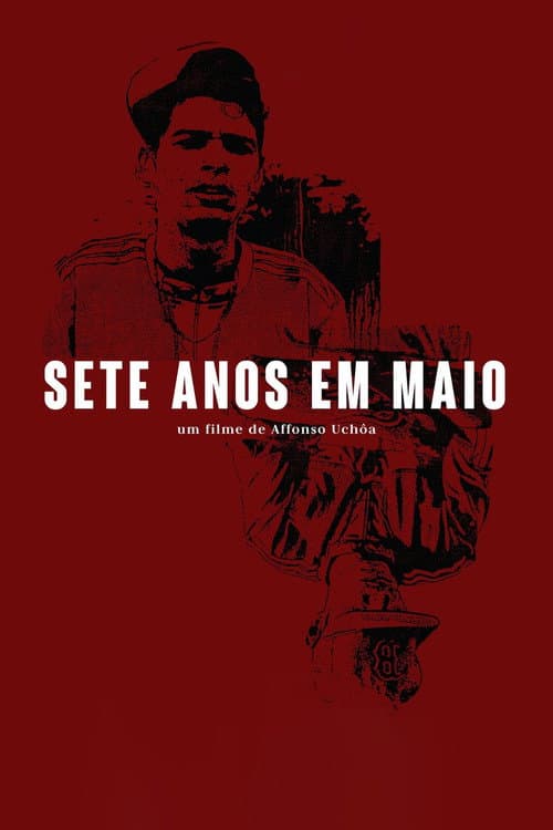 Постер: Sete Anos em Maio