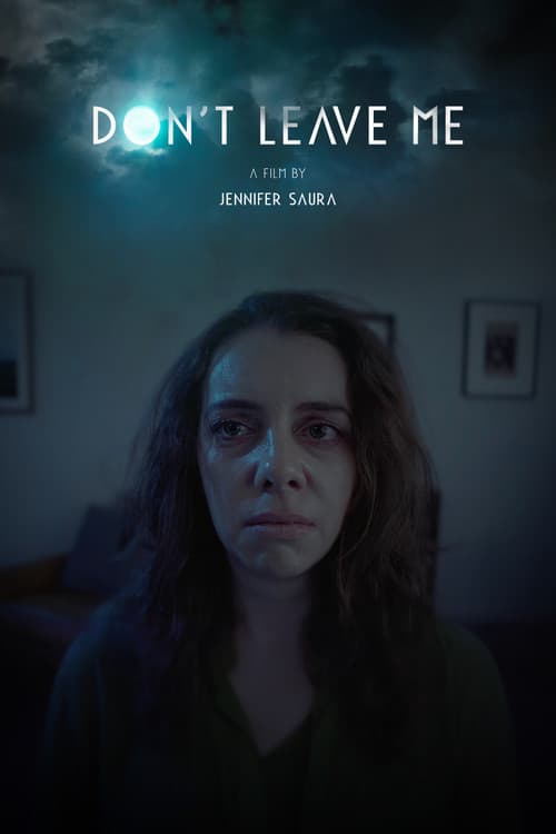 Постер: Don't Leave Me