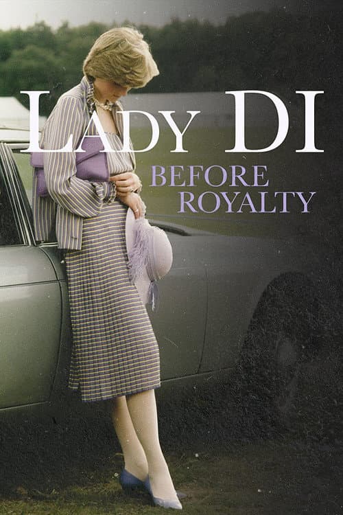 Постер: Lady Di: Before Royalty