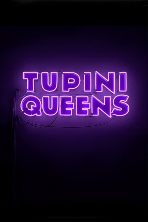 Постер: TupiniQueens