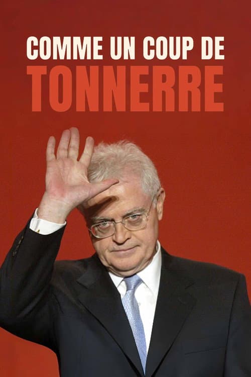 Постер: Comme un coup de tonnerre