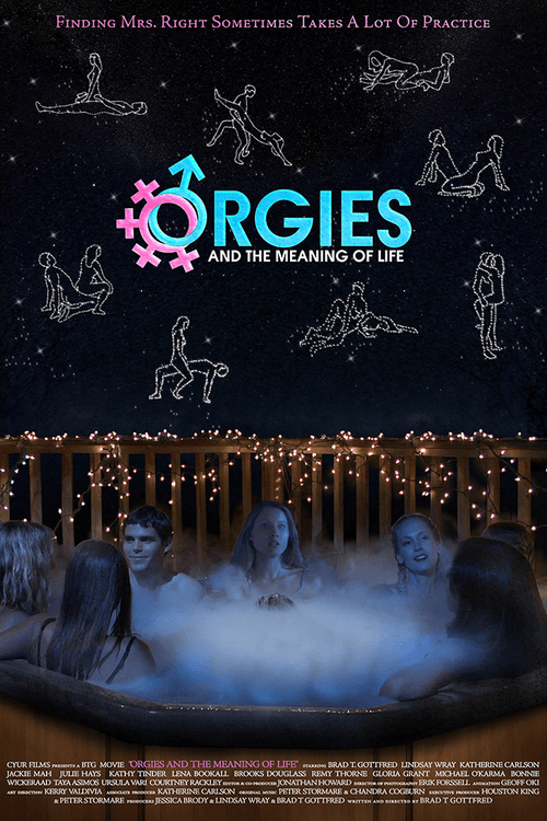 Постер: Orgies and the Meaning of Life