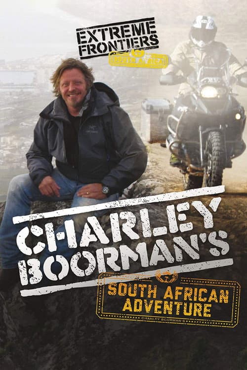 Постер: Charley Boorman's South African Adventure