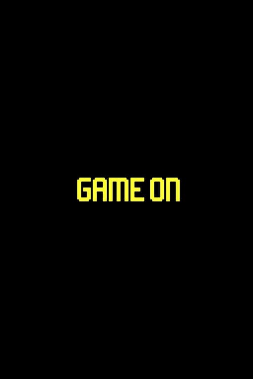 Постер: Game On