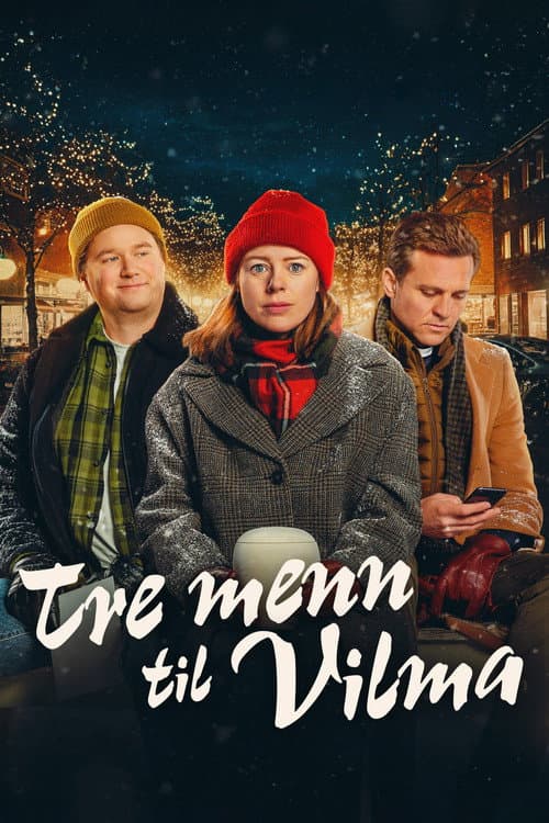 Постер: Tre menn til Vilma