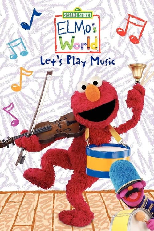 Постер: Sesame Street: Elmo's World: Let's Play Music