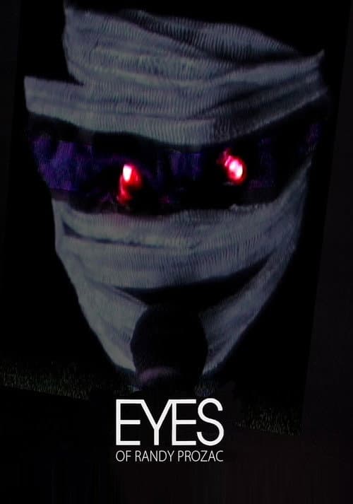 Постер: Eyes of Randy Prozac