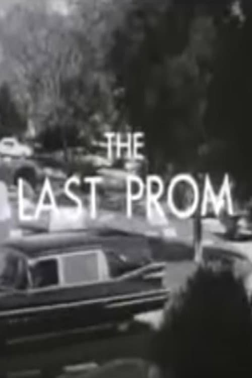 Постер: The Last Prom
