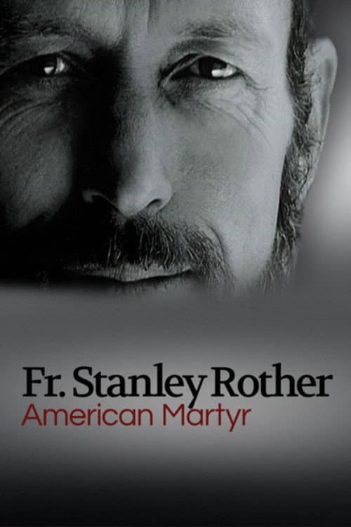 Постер: American Martyr: The Stanley Rother Story