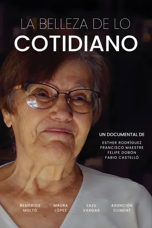 Постер: La Belleza de lo Cotidiano