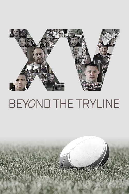 Постер: XV Beyond the Tryline
