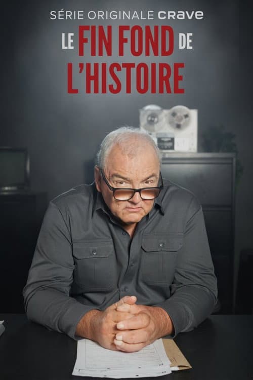Постер: Le fin fond de l'histoire