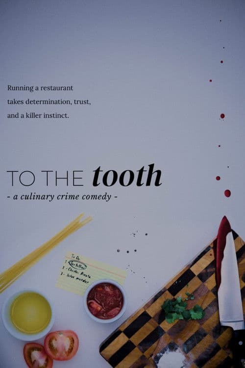 Постер: To the Tooth