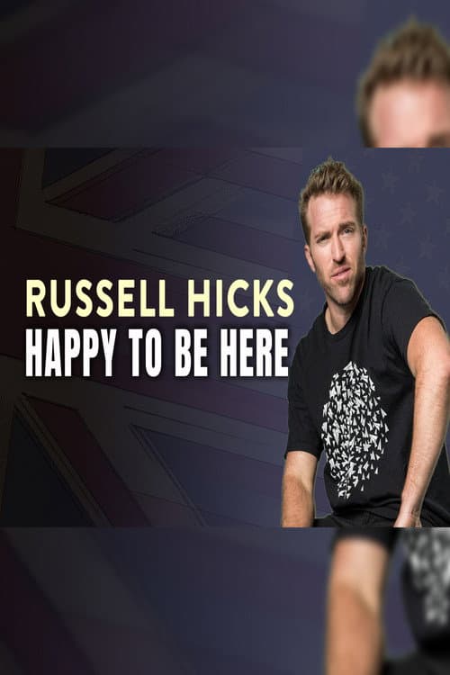 Постер: Russell Hicks: Happy to Be Here