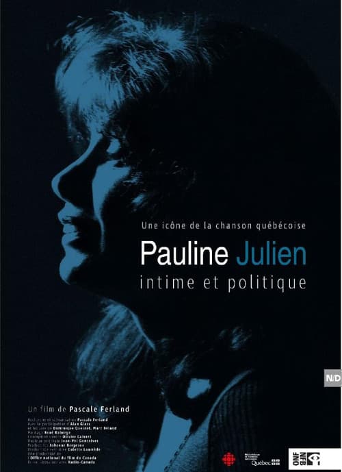 Постер: Pauline Julien, intime et politique