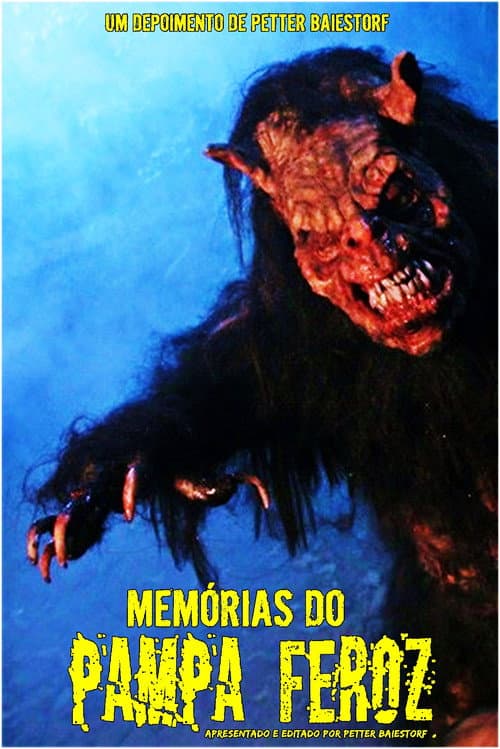 Постер: Memórias do Pampa Feroz