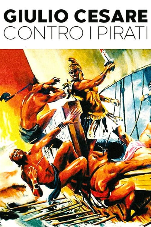 Постер: Giulio Cesare contro i pirati