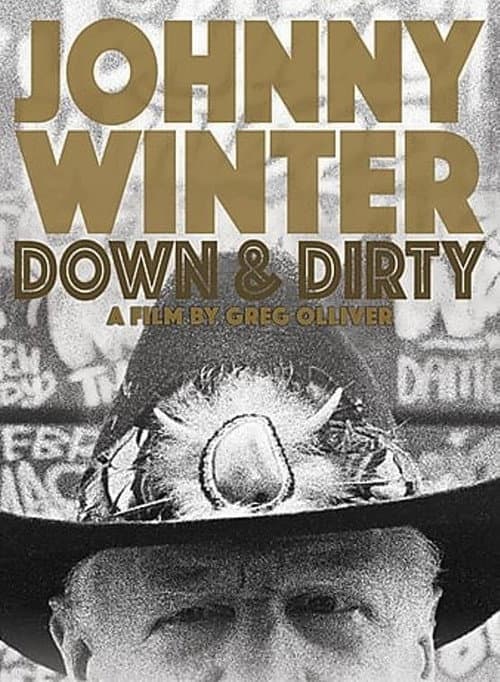 Постер: Johnny Winter: Down & Dirty