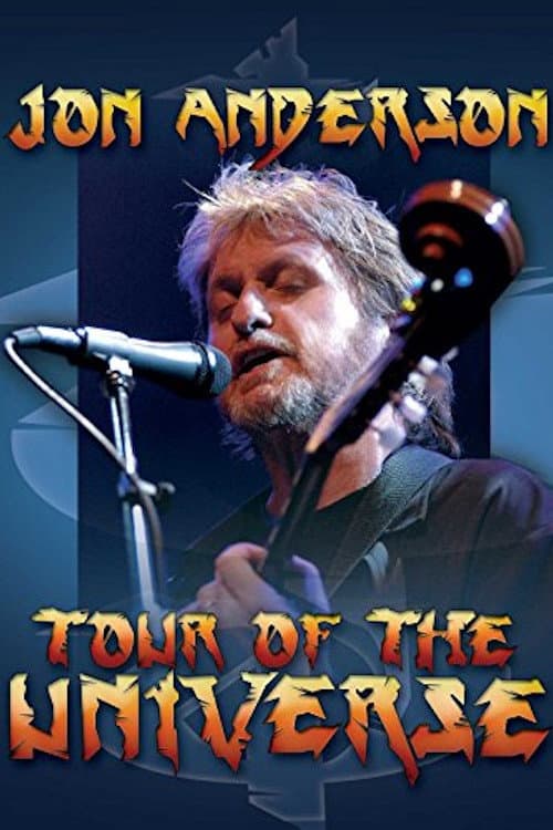 Постер: Jon Anderson: Tour of the Universe