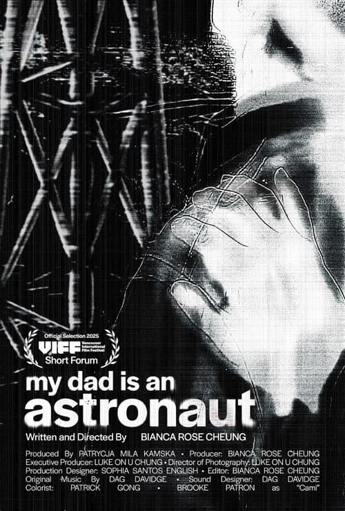 Постер: My Dad is an Astronaut