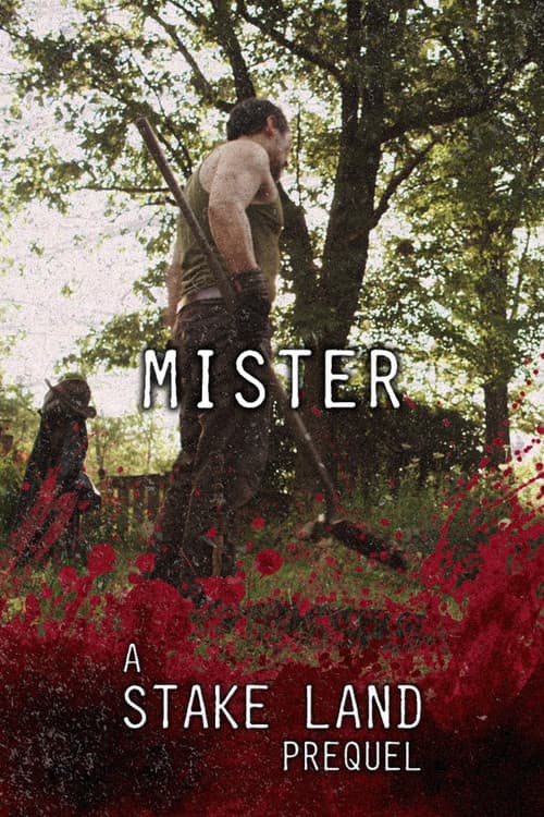 Постер: Stake Land: Mister