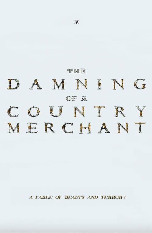 Постер: The Damning of a Country Merchant