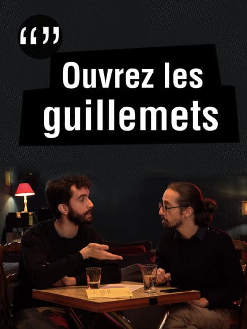 Постер: Ouvrez Les Guillemets