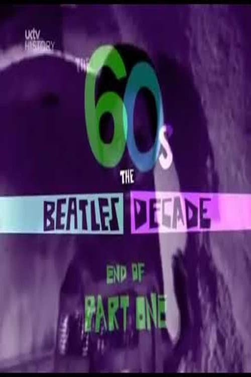 Постер: The 60s: The Beatles Decade