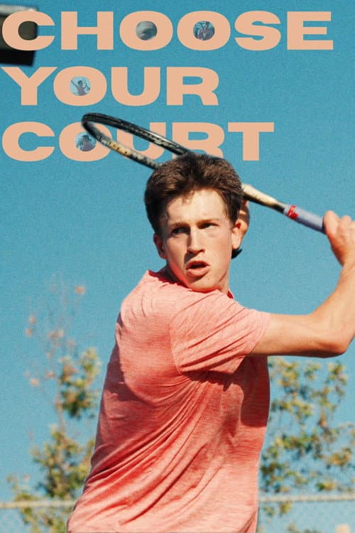 Постер: Choose Your Court
