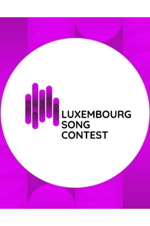 Постер: Luxembourg Song Contest