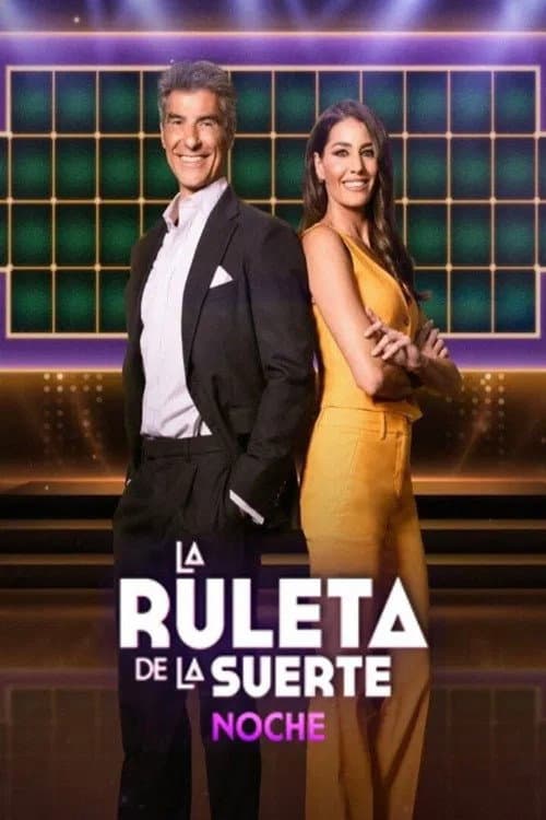 Постер: La Ruleta de la Suerte Noche