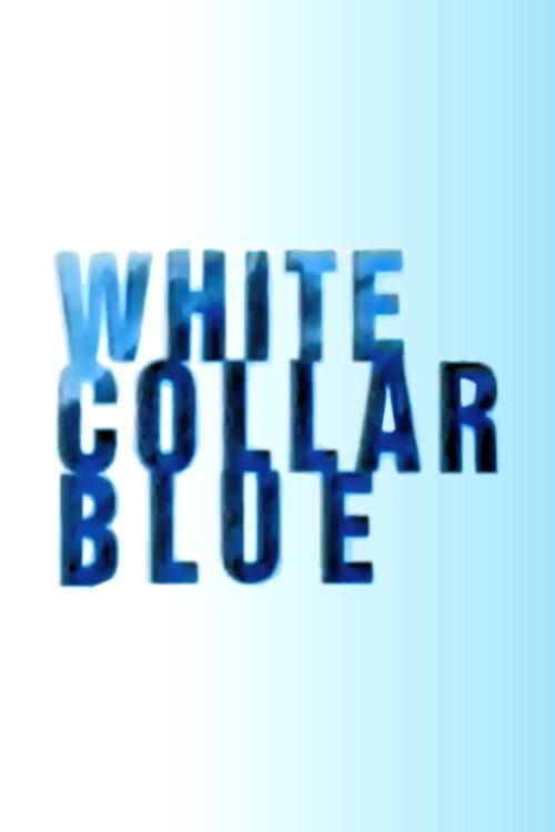 Постер: White Collar Blue