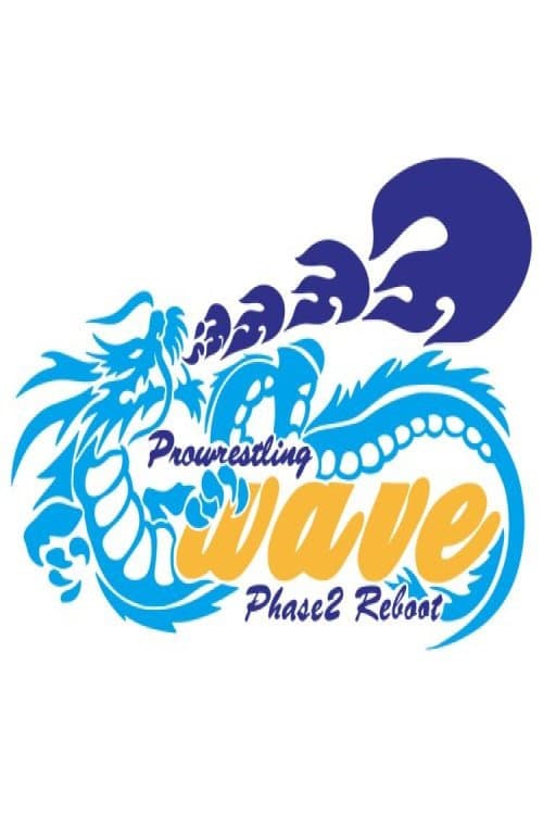 Постер: WAVE PHASE3 Reboot 7th ~ NAMI 1