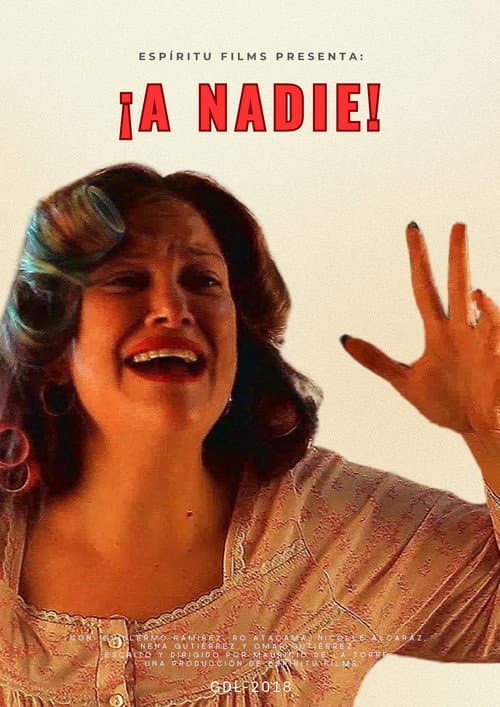 Постер: ¡A nadie!