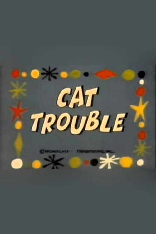 Постер: Cat Trouble