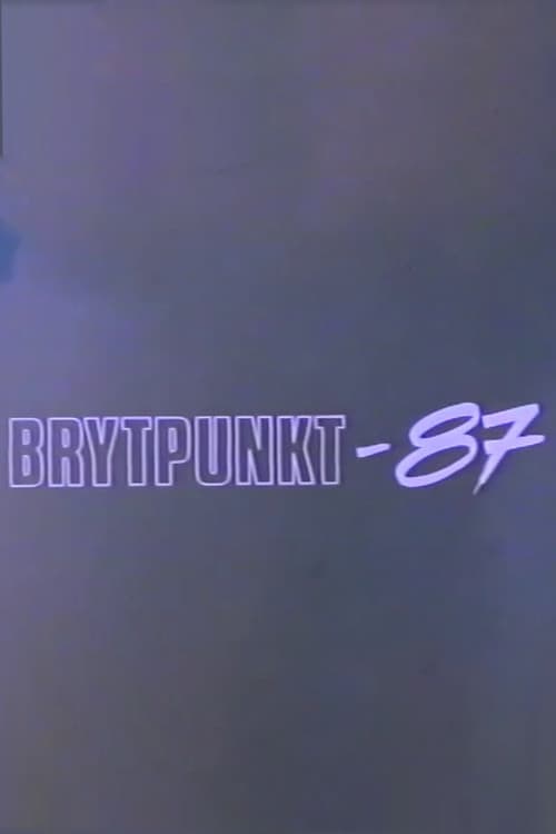 Постер: Brytpunkt-87